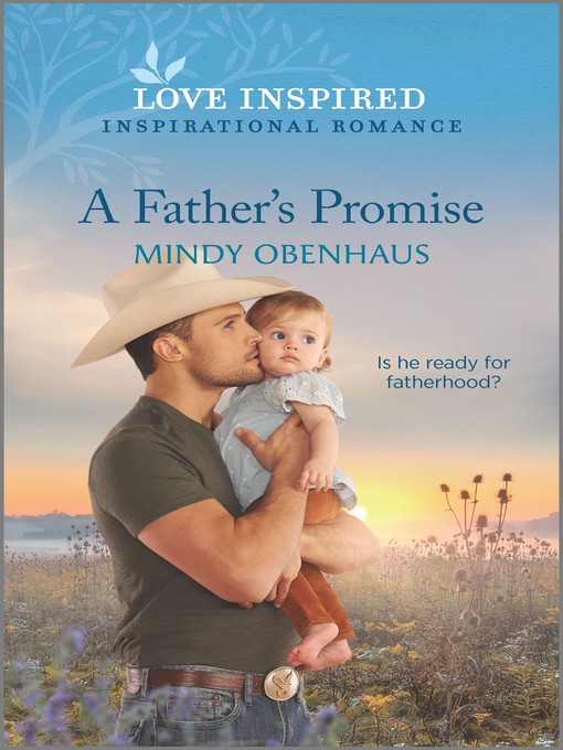 Title details for A Father's Promise by Mindy Obenhaus - Available